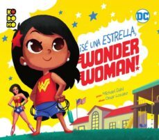 ¡se una estrella, wonder woman!-9788417549718