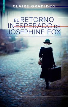 el retorno inesperado de josephine fox-claire gradidge-9788417626518