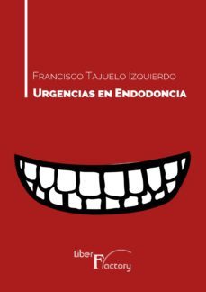 urgencias en endodoncia (ebook)-francisco tajuelo izquierdo-9788417707118