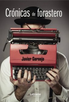 cronicas de forastero (ebook)-javier cornejo-9788417779818