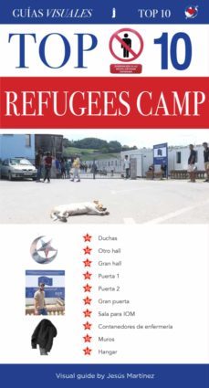 top 10 refugees camp visual guide: miral camp-jesus martinez-9788417852818