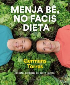 menja be, no facis dieta (ebook)-sergio torres-javier torres-9788417909918