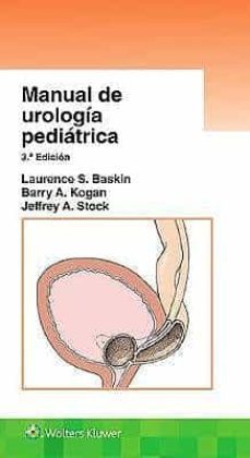 manual de urologia pediatrica-l. baskin-b. kogan-j. stock-9788417949518