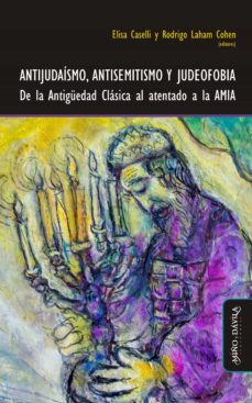 antijudaismo, antisemitismo y judeofobia (ebook)-9788418095818
