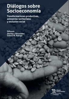 dialogos sobre socioeconomia-shirley i. benavides-santos m. ruesga benito-9788418155918