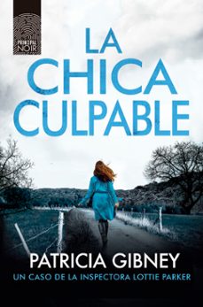 la chica culpable-patricia gibney-9788418216718
