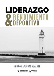 liderazgo y rendimiento deportivo (ebook)-isidro lapuente alvarez-9788418262418