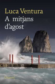 a mitjans d'agost (ebook)-luca ventura-9788418375118