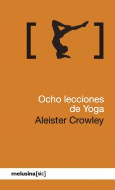 ocho lecciones de yoga (ebook)-aleister crowley-9788418403118