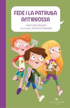 fede i la patrulla antibrossa-9788418522918