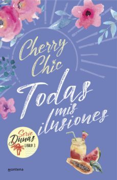 todas mis ilusiones (dunas 3) (ebook)-9788418594618