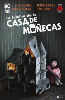 la familia de la casa de muñecas (hill house comics)-mike carey-9788418658518
