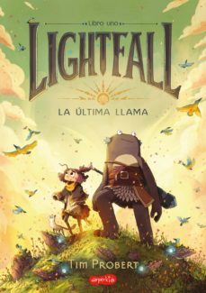 lightfall. la ultima llama (ebook)-tim probert-9788418774218