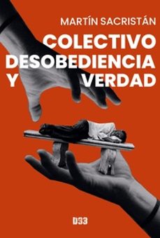 colectivo desobediencia y verdad-martin sacristan-9788418783418