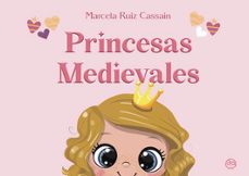 princesas medievales-marcela ruiz-9788418824418