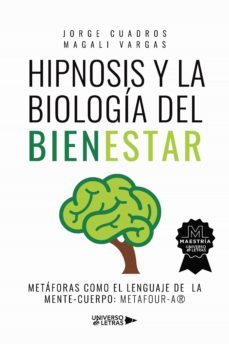 hipnosis y la biologia del bienestar (ebook)-jorge cuadros-magali vargas-9788418855818