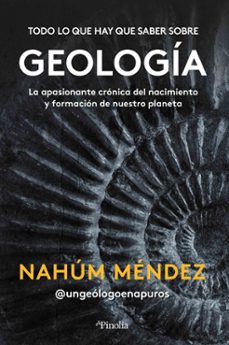todo lo que hay que saber sobre geologia-nahum mendez-9788418965418