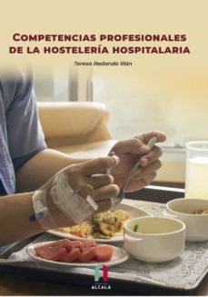 competencias profesionales de la hosteleria hospitalaria-teresa redondo illan-9788418980718