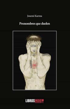 pronombres que duelen-josemi karma-9788419022318