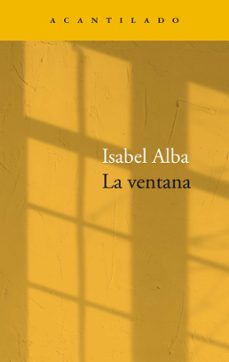 la ventana (ebook)-isabel alba rico-9788419036018