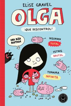 olga ¡que descontrol!-9788419172518