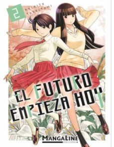 el futuro empieza hoy 2-akihito yoshitomi-9788419177018