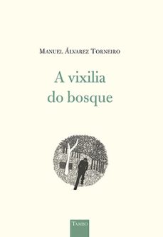 a vixilia do bosque-9788419213518