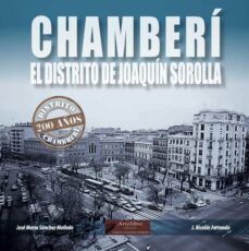 chamberi, el distrito de joaquin sorolla-9788419355218