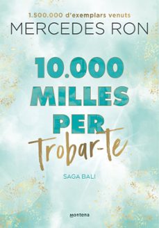 10.000 milles per trobar-te (edició en català) (bali 2) (ebook)-mercedes ron-9788419357618
