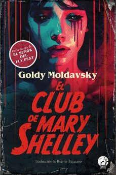 el club de mary shelley (ebook)-goldy moldavsky-9788419472618
