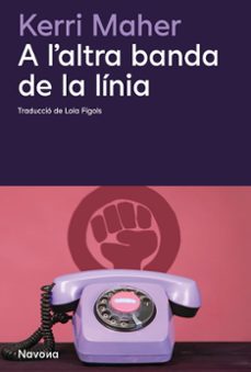 a l altre banda de la linia-kerri maher-9788419552518