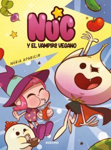 nuc y el vampiro vegano-nuria aparicio-9788419678218