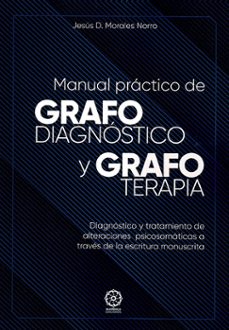 manual práctico de grafodiagnóstico y grafoterapia-jesus d. morales norro-9788419710918