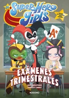 dc super hero girls: examenes trimestrales-9788419811318