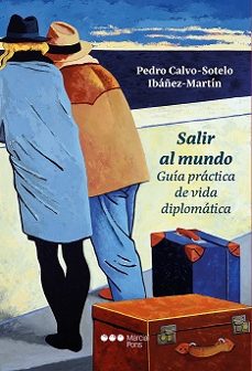 salir al mundo-pedro calvo sotelo ibañez martin-9788419892218