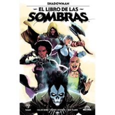 shadowman el libro de las sombras-cullen bunn-9788419903518