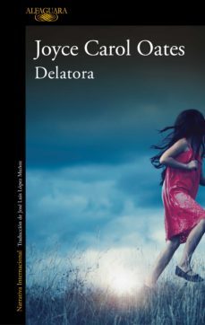 delatora (ebook)-joyce carol oates-9788420439518