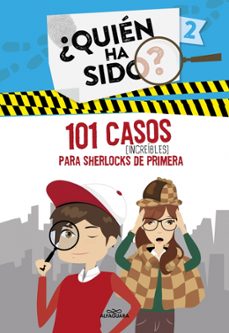 101 casos increibles para sherlocks de primera (¿quien ha sido? 2) (ebook)-9788420483238