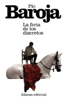 la feria de los discretos-pio baroja-9788420674018