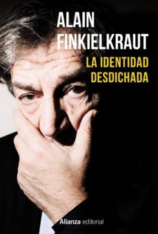 la identidad desdichada (ebook)-alain finkielkraut-9788420691718