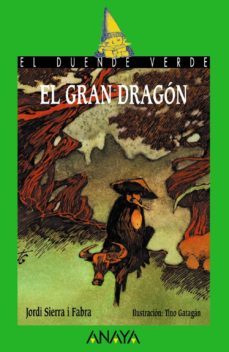 el gran dragon-jordi sierra i fabra-9788420740218