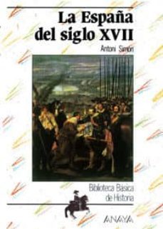 la españa del siglo xvii (2ª ed.)-9788420741918