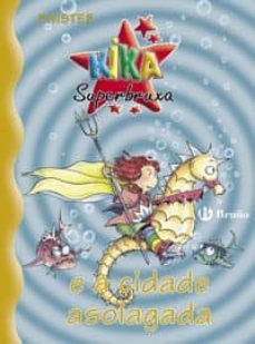 kika superbruxa e a cidade asolagada nº8-9788421696118