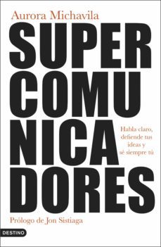 supercomunicadores (ebook)-aurora michavila-9788423361618