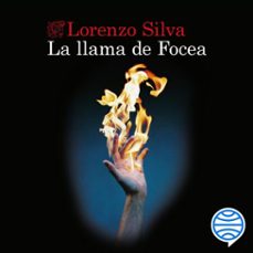 la llama de focea (audiolibro)-lorenzo silva-9788423362318