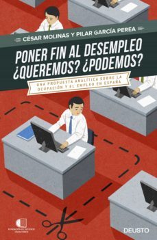 poner fin al desempleo. ¿queremos? ¿podremos? (ebook)-cesar molinas-pilar garcia perea-9788423425518