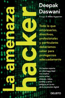 la amenaza hacker-deepak daswani-9788423429318