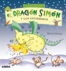 el dragon simon y los estornudos-merce aranega-9788423662418