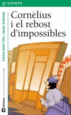 cornèlius i el rebost d'impossibles (ebook)-carles sala i vila-javier andrada-9788424649418