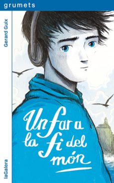 un far a la fi del mon-gerard guix-9788424675318